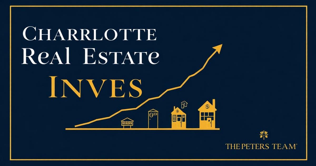 Charlotte Real Estate Investment Guide (2026)